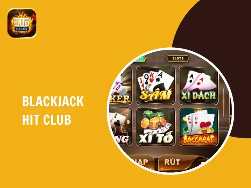 Blackjack Hit Club