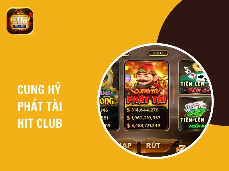 cung hỷ phát tài hit club