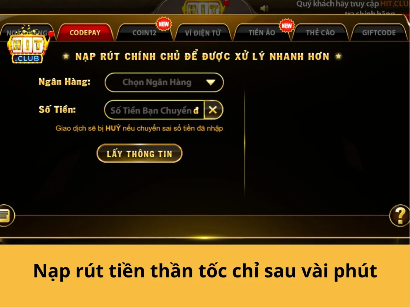 Nạp rút tiền thần tốc chỉ sau vài phút 