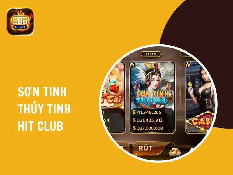 sơn tinh thủy tinh hit club