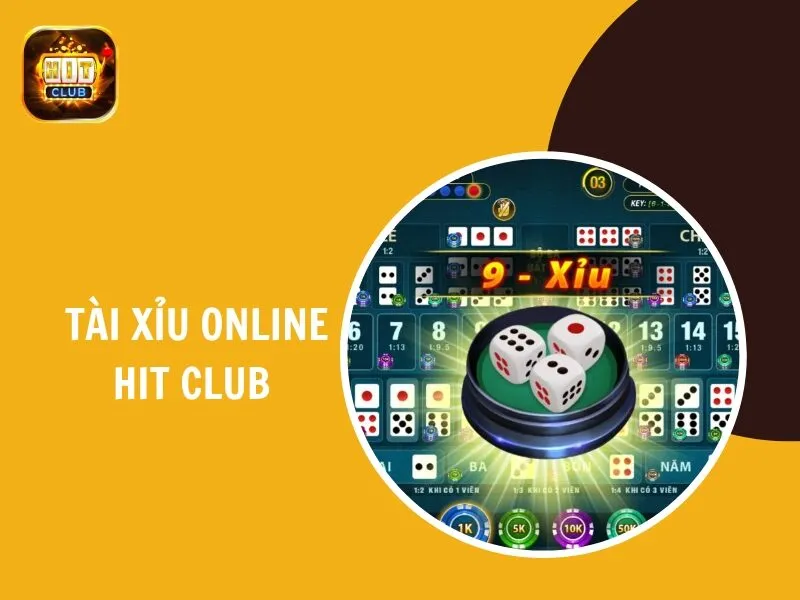 Tài xỉu online Hit Club