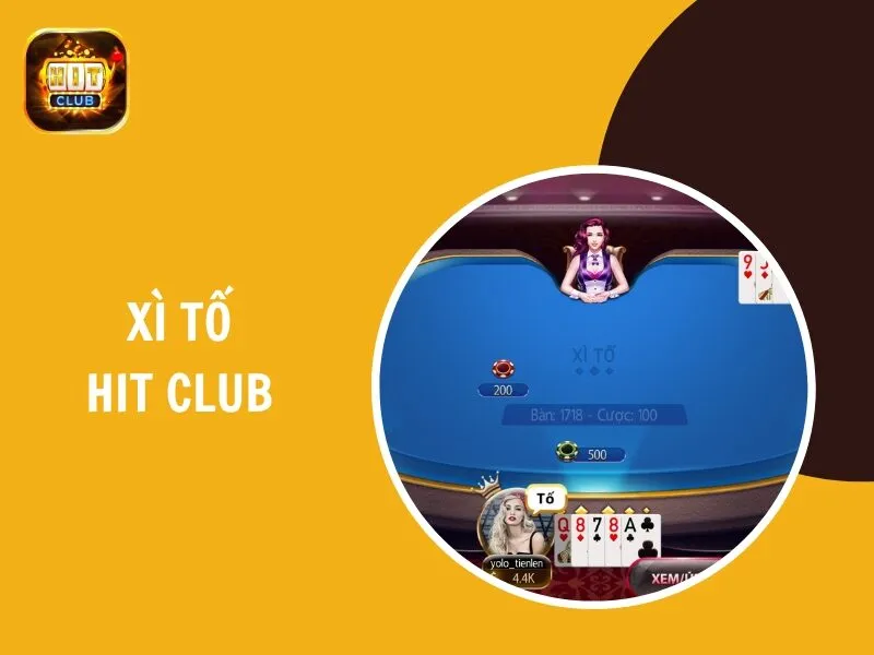 xì tố Hit Club